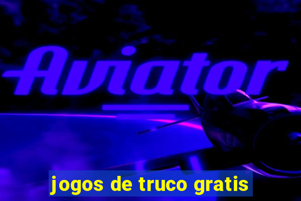 jogos de truco gratis